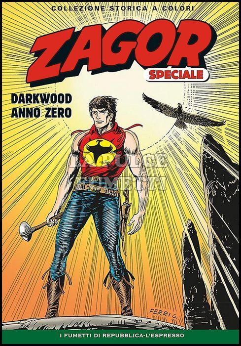 ZAGOR SPECIALE - COLLEZIONE STORICA A COLORI #     7: DARKWOOD ANNO ZERO